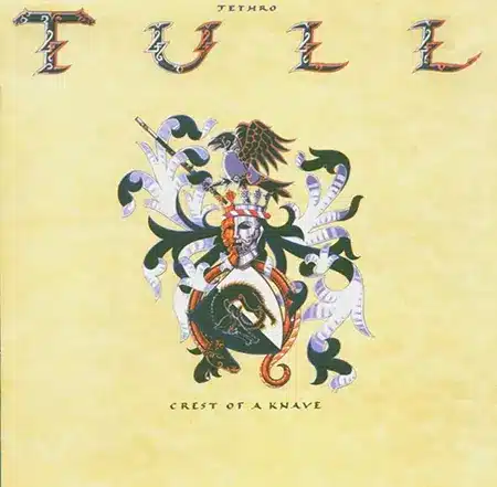 Crest of a Knave + Jethro Tull + Album Cover