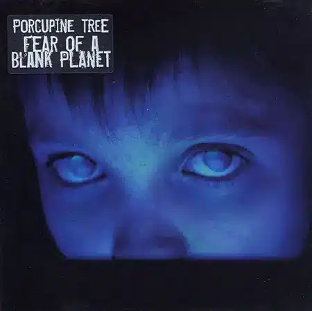 Fear of a Blank Planet + Porcupine tree album cover