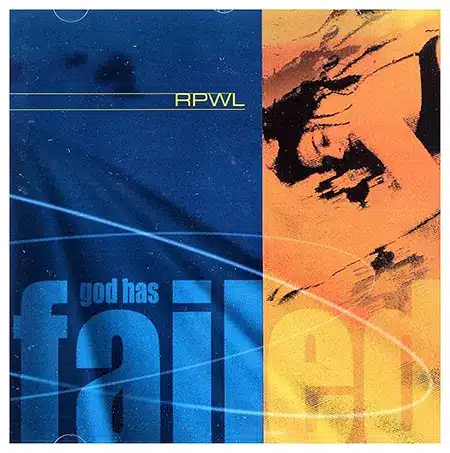 RPWL + God Has Failed + Album
