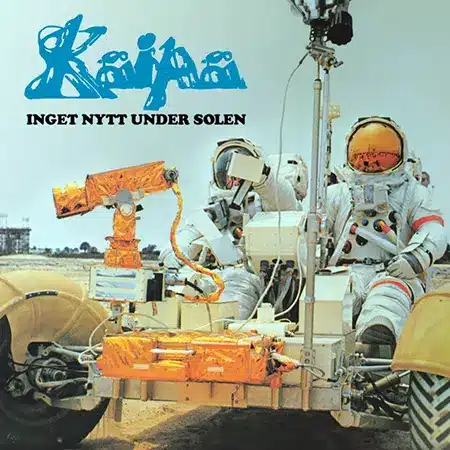 Kaipa + Inget Nytt Under Solen + album cover