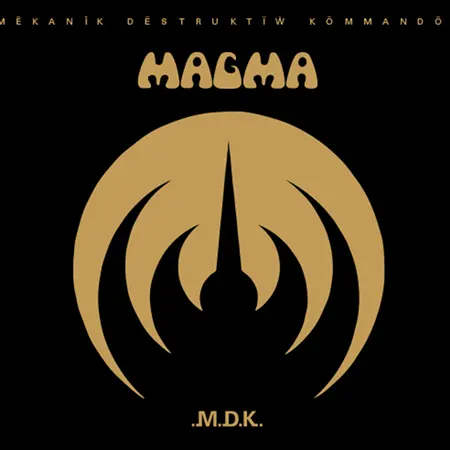 Magma + Mëkanïk Dëstruktïẁ Kömmandöh + album