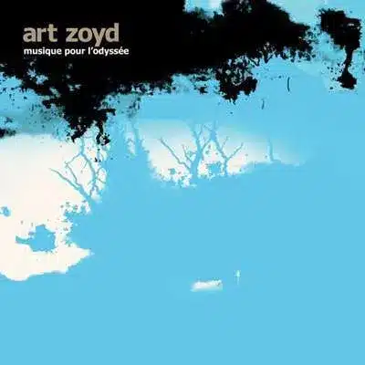 art zoyd + Musique pour l’Odyssée + album