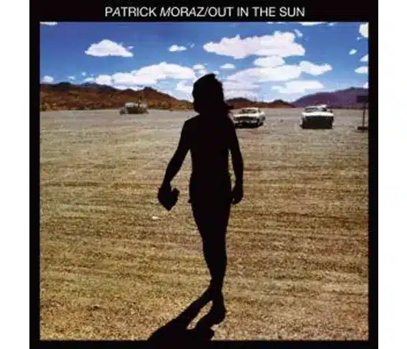 patrick moraz + Out in the Sun + album