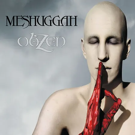 Meshuggah + obZen + album